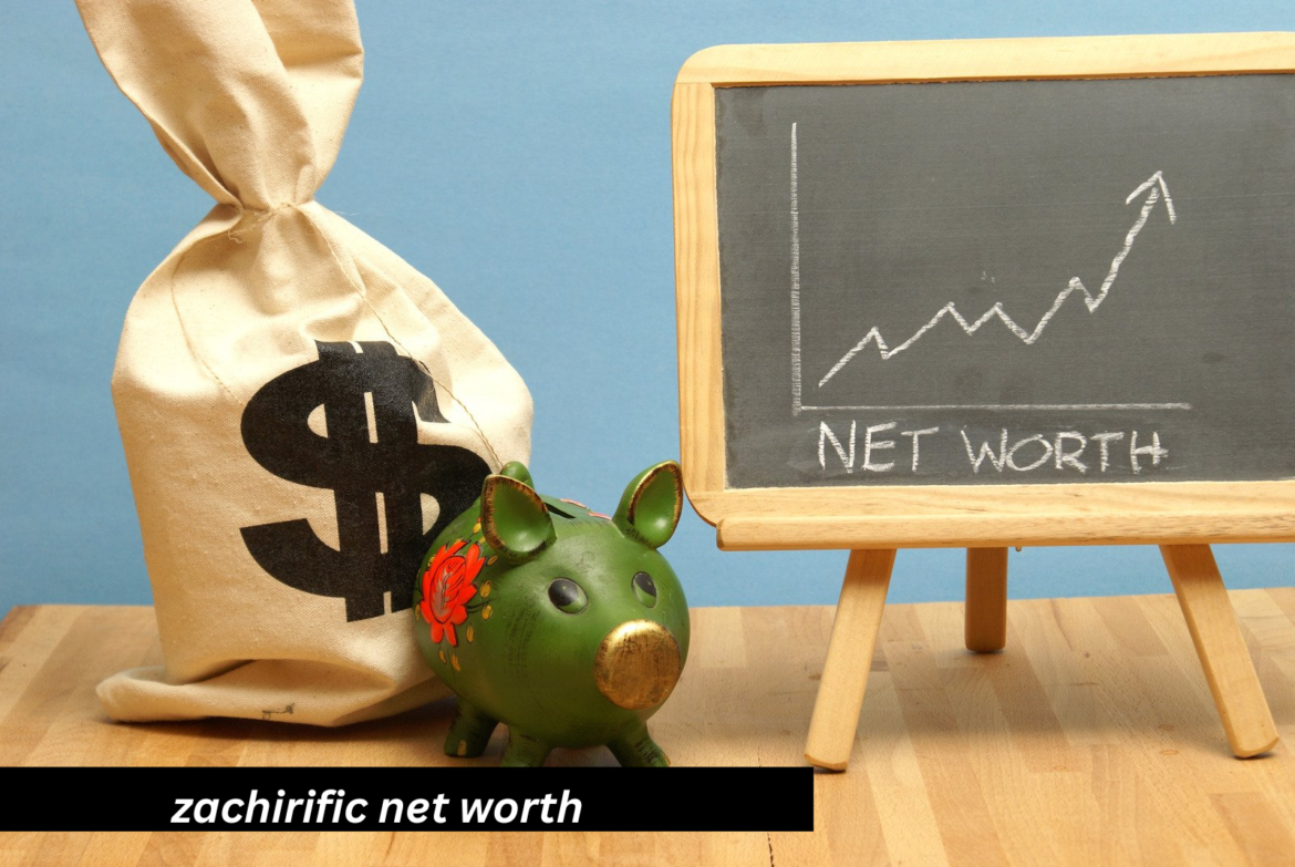 zachirific net worth